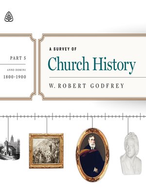 cover image of A Survey of Church History, Part 5